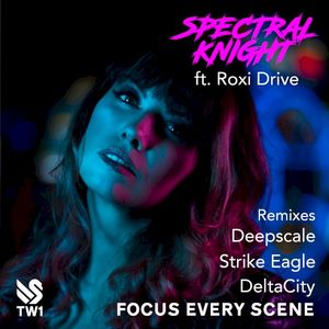 Focus Every Scene (Strike Eagle Retro Funk Remix)