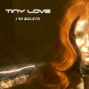 Tiny Love (Single)