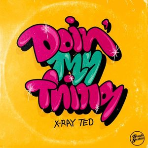 Doin’ My Thing (Single)