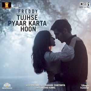 Tujhse Pyaar Karta Hoon (From “Freddy”) (OST)