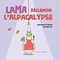 Lama déclenche l'alpacalypse