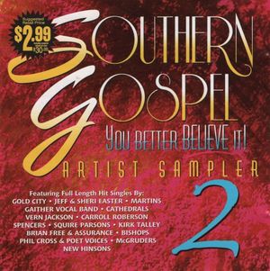 Southern Gospel: You Better Believe It! 2