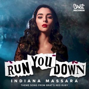 Run You Down (Single)