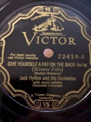 Give Yourself a Pat on the Back / When the Organ Played at Twilight (Single)