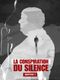 La Conspiration du silence