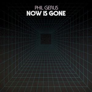 Now Is Gone - Original