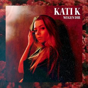 Wegen dir (Single)