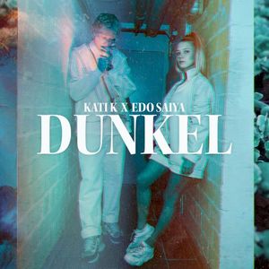 Dunkel (Single)