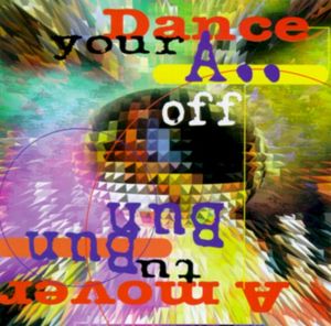 Dance Your Ass Off