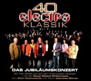 40 electra Klassik - Das Jubiläumskonzert (Live)