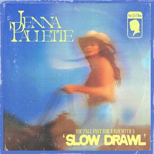 Slow Drawl (Single)