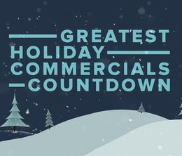 image-https://media.senscritique.com/media/000021064904/0/greatest_holiday_commercials_countdown.jpg