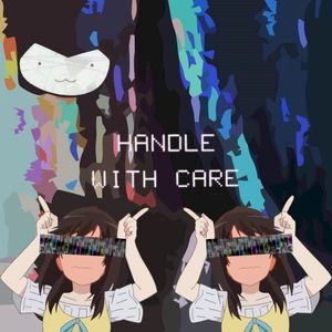 Handle With Care