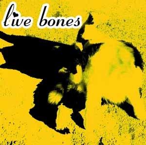 Live Bones (Live)