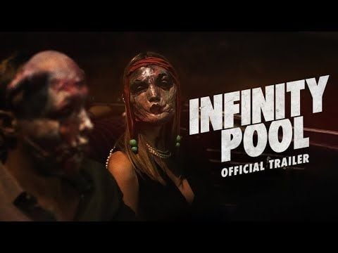 Bande-annonce de Infinity Pool