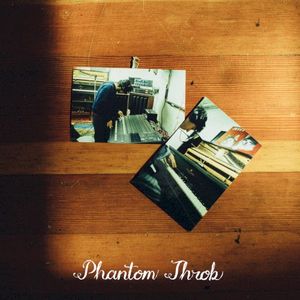 Phantom Throb (Single)