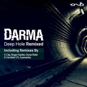 Deep Hole (Vandeta Vs Ayawaska Remix)