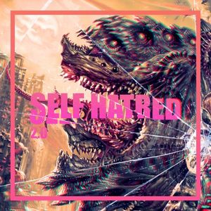 Self‐Hatred 2.0 (Single)