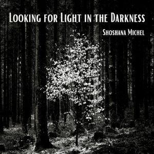 Looking for Light in the Darkness (Single)