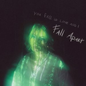 Fall Apart (Single)