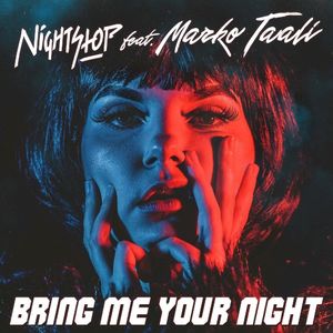 Bring Me Your Night (Single)