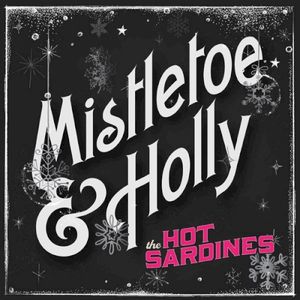 Mistletoe & Holly (Single)