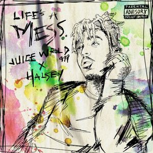 Life’s a Mess (Single)