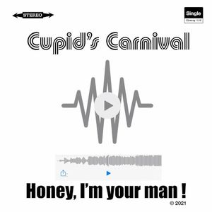 Honey, I’m Your Man! (Single)