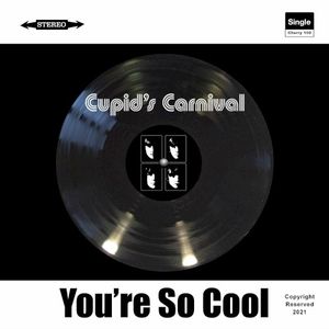 You’re so Cool (Single)