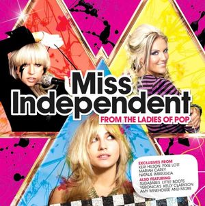 Miss Independent: From the Ladies of Pop