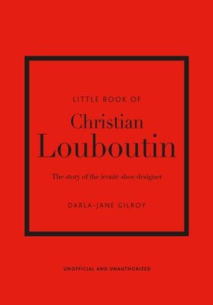 Little Book of Christian Louboutin