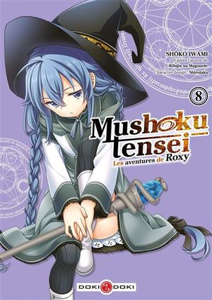 Mushoku Tensei : Les Aventures de Roxy, tome 8