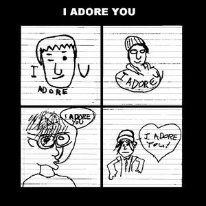 I Adore You (Single)
