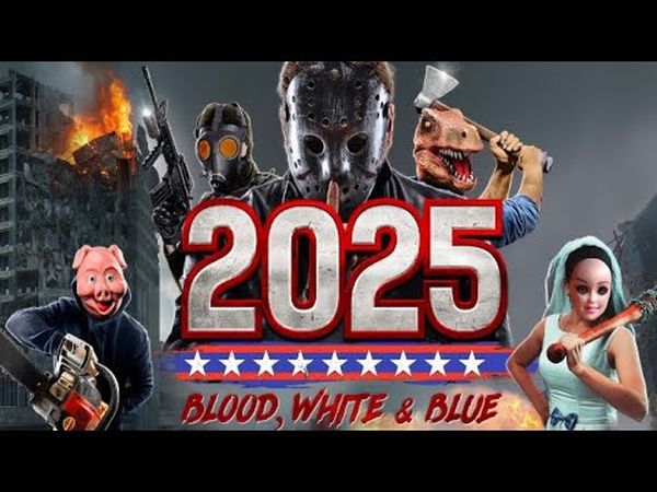 2025: Blood, White & Blue