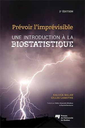 Prévoir l'imprévisible : introduction à la biostatistique