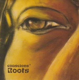 Conscious Roots 3