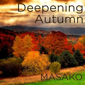 Deepening Autumn (Single)