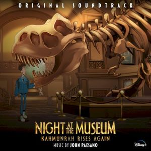 Night at the Museum: Kahmunrah Rises Again (Original Soundtrack) (OST)