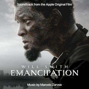 Emancipation: Soundtrack from the Apple Original Film (OST)