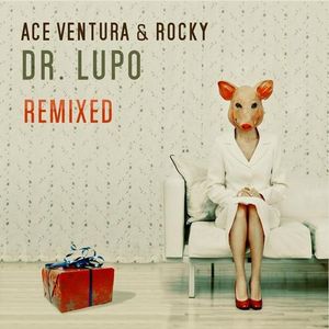 Dr. Lupo: Remixed