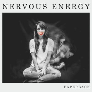 Nervous Energy