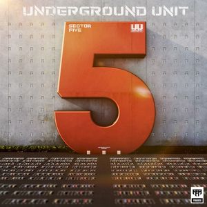 Underground Unit: Sector 5