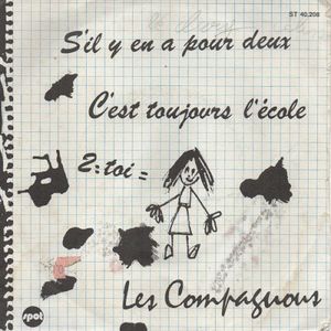 S’il y en a pour deux / C’est toujours l’école (Single)