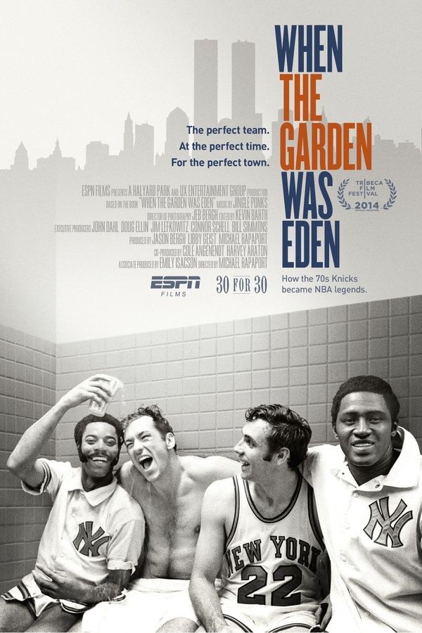 ESPN 30 for 30: When the Garden Was Eden