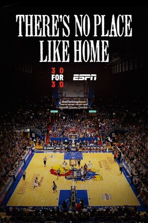 ESPN 30 for 30: There's No Place Like Home