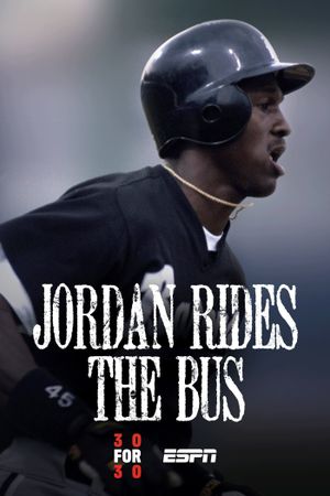 ESPN 30 for 30: Jordan Rides the Bus