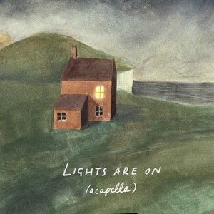 Lights Are On (Acapella) (Single)