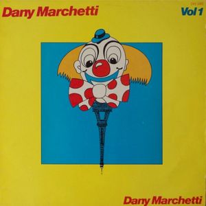 Dany Marchetti Volume 1