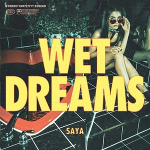 Wet Dreams (Single)