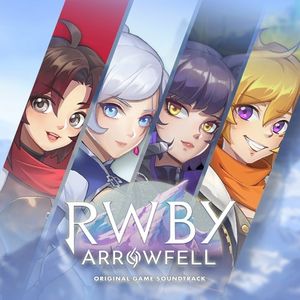 RWBY: Arrowfell (Original Game Soundtrack) (OST)